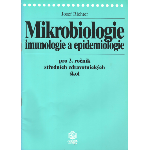 Mikrobiologie, imunologie a epidemiologie (RICHTER, Josef)