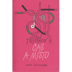 Čas a místo (TRIFONOV, Jurij)