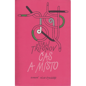 Čas a místo (TRIFONOV, Jurij)