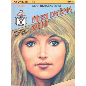 Na výsluní - Mezi dvěma ohni