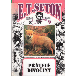 Přátelé divočiny (SETON, E. T.)