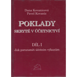 Poklady skryté v účetnictví I, II a III (KOVANICOVÁ, KOVANIC)