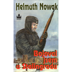 Bojoval jsem u Stalingradu (NOWAK, Helmuth)