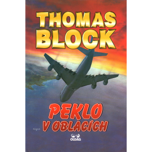 Peklo v oblacích (BLOCK, Thomas)