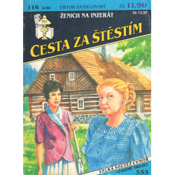 Cesta za štěstím - Ženich na inzerát (DANIELOVSKÝ, V.)
