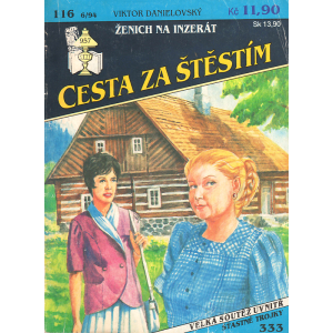 Cesta za štěstím - Ženich na inzerát (DANIELOVSKÝ, V.)