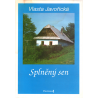 Splněný sen (JAVOŘICKÁ, Vlasta)