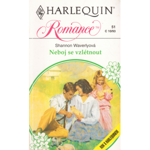 Harlequin - Romance - Neboj se vzlétnout (WAVERLYOVÁ, S.)