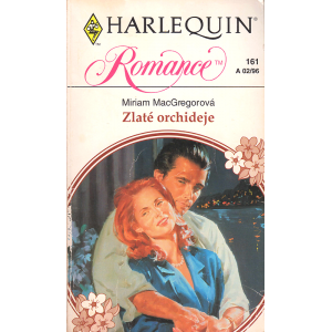Harlequin - Romance - Zlaté orchideje (MACGREGOROVÁ, M.)