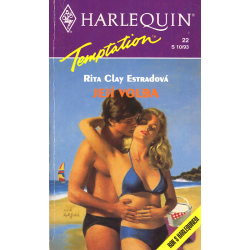 Harlequin - Temptation - Její volba (ESTRADOVÁ, R. C.)