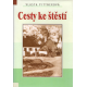 Cesty ke štěstí (PITTNEROVÁ, Vlasta)