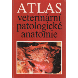 Atlas veterinární patologické anatomie