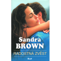 Radostná zvěst (BROWN, Sandra)