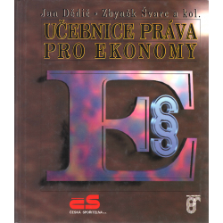 Učebnice práva pro ekonomy (DĚDIČ - ŠVARC a kol.)