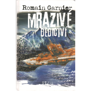 Mrazivé dědictví (GARNIER, Romain)