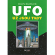 UFO - Už jsou tady - Záhada z Roswellu (BOURDAIS, GIldas)