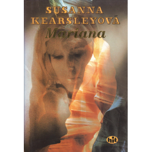Mariana (KEARSLEYOVÁ, Susanna)