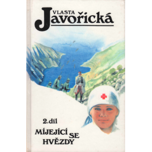 Míjející se hvězdy - 2.dil (JAVOŘICKÁ, Vlasta)