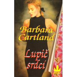 Lupič srdcí (CARTLAND, Barbara)