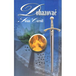 Dohazovač (CARROL, Susan)