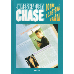 Dobře pojištěná vražda (CHASE, James Hadley)