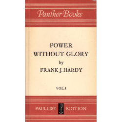 Power Without Glory vol. I (HARDY, Frank J.)