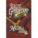 Hudba meče (GARWOOD, Julie)