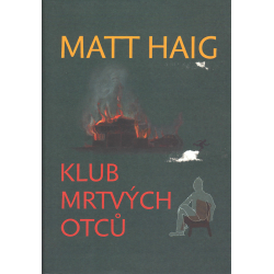 Klub mrtvých otců (HAIG, Matt)
