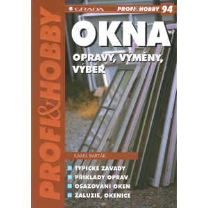 Okna - opravy, výměny, výběr (BARTÁK, Kamil)