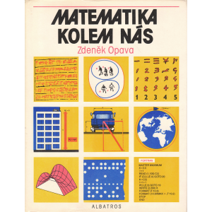 Matematika kolem nás (OPAVA, Zdeněk)