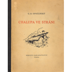 Chalupa ve stráni (OPOČENSKÝ, G. R.)