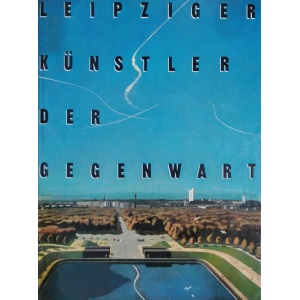 Leipziger Künstler der Gegenwart