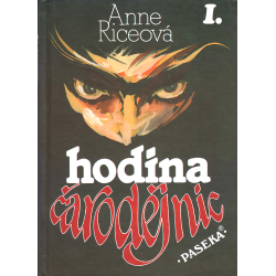 Hodina čarodějnic I. (RICEOVÁ, Anne)
