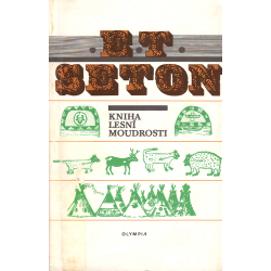 Kniha lesní moudrosti (SETON, E. T.)