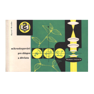 Mikroskopování pro chlapce a děvčata