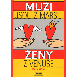 Muži jsou z Marsu, ženy z Venuše (GRAY, John)