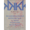 Železobetonové konstrukce a nové výztužné materiály (BAŽANT, B.)