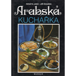 Arabská kuchařka (JANŮ - ŠOUREK)