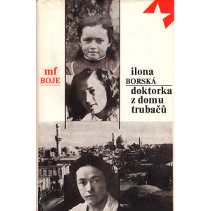 Doktorka z domu Trubačů (BORSKÁ, Ilona)