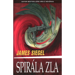 Spirála zla (SIEGEL, James)