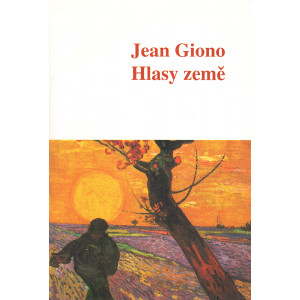 Hlasy země (GIONO, Jean)
