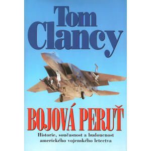 Bojová peruť (CLANCY, Tom)