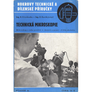 Technická mikroskopie (SVOBODA - ZACHYSTAL)