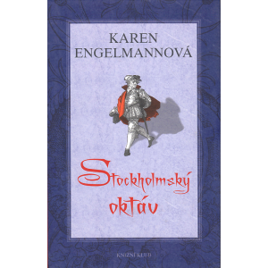 Stockholmský oktáv (ENGELMANNOVÁ, Karen)