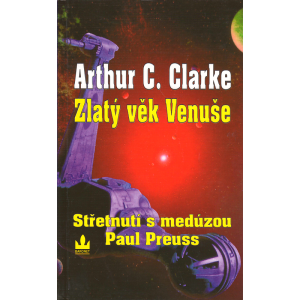 Zlatý věk Venuše, díl 4 - Střetnutí s medúzou (CLARKE - PREUSS)