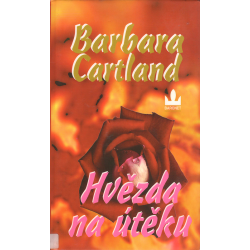 Hvězda na útěku (CARTLAND, Barbara)