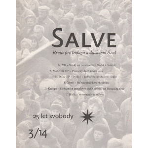 Salve 3/14: Revue pro teologii a duchovní život - 25 let svobody (kolektiv autorů)