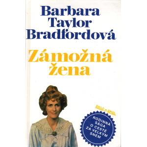 Zámožná žena (BRADFORDOVÁ, Barbara Taylor)