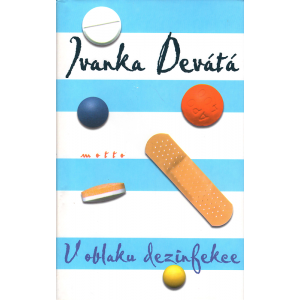 V oblaku dezinfekce (DEVÁTÁ, Ivanka)