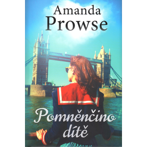 Pomněnčino dítě (PROWSE, Amanda)